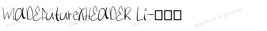 MADEFutureXHEADER Li字体转换
